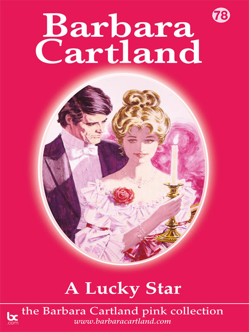 Title details for A Lucky Star by Barbara Cartland - Available